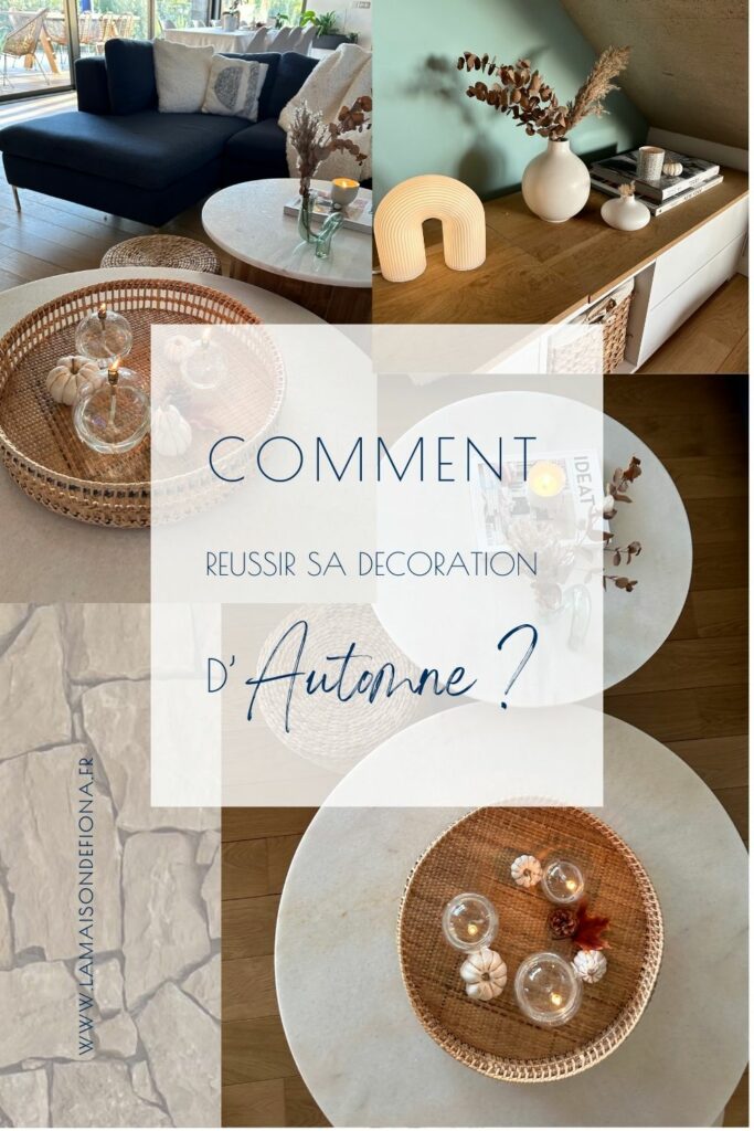 Comment réussir sa décoration automnale